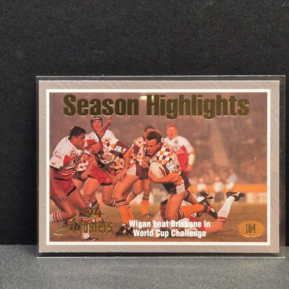 1994 Dynamic NSWRL - Masters - Season Highlights - 104 - Wigan Beat Brisbane