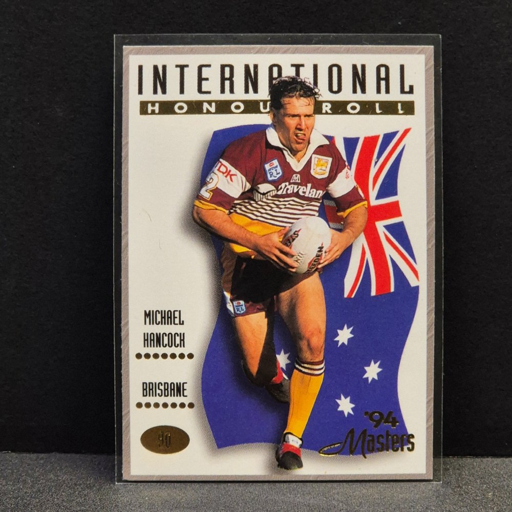 1994 Dynamic NSWRL - Masters - International Honour Roll - 90 - Michael Hancock