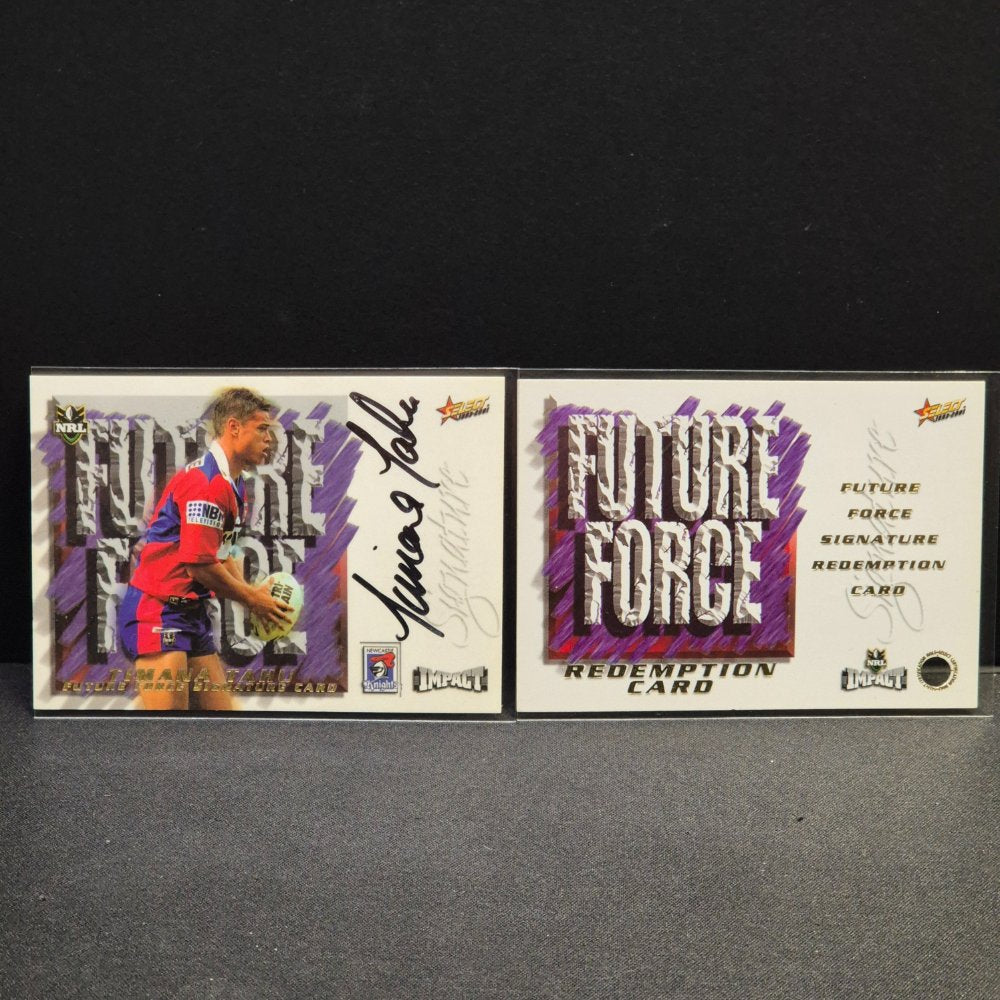 2001 NRL Select - Future Force Signature - FF9 - Timana Tahu