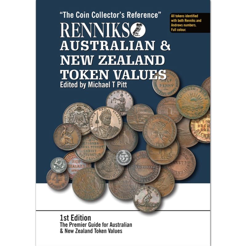 Renniks 1st Edition Australian & New Zealand Token Values Hardcover