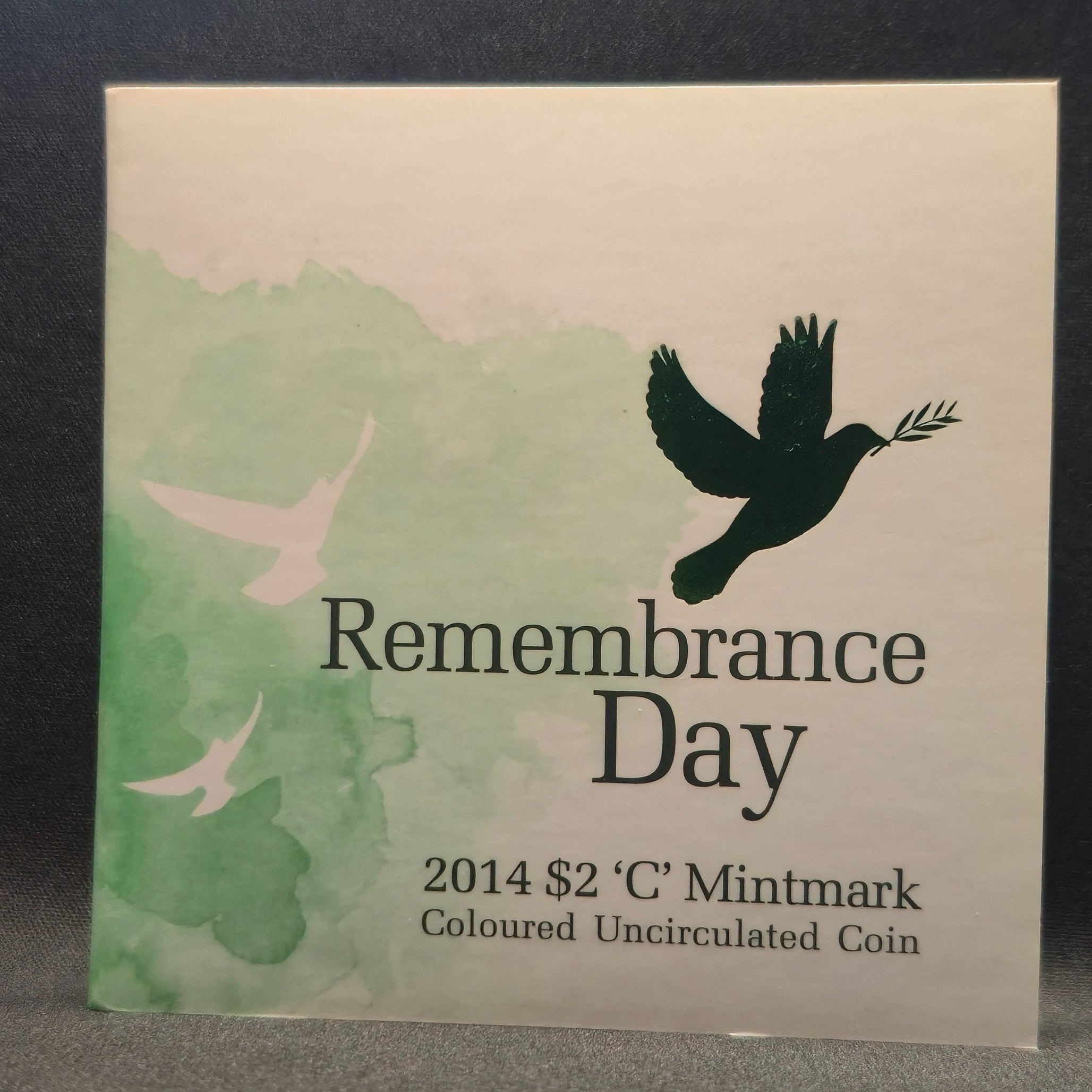 2014 $2 'C' Mintmark Remembrance Day Green Dove Folder