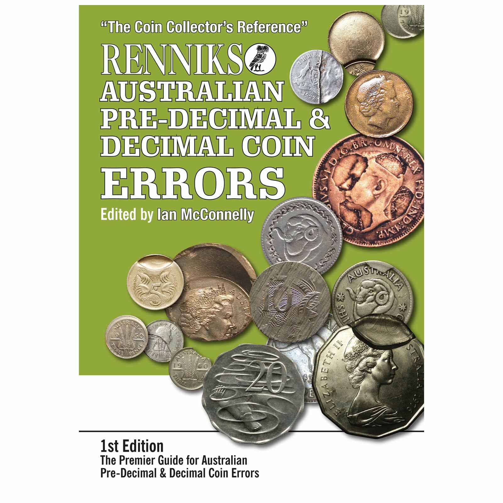 Renniks 1st Edition Australian Pre-Decimal & Decimal Coin Errors Softcover