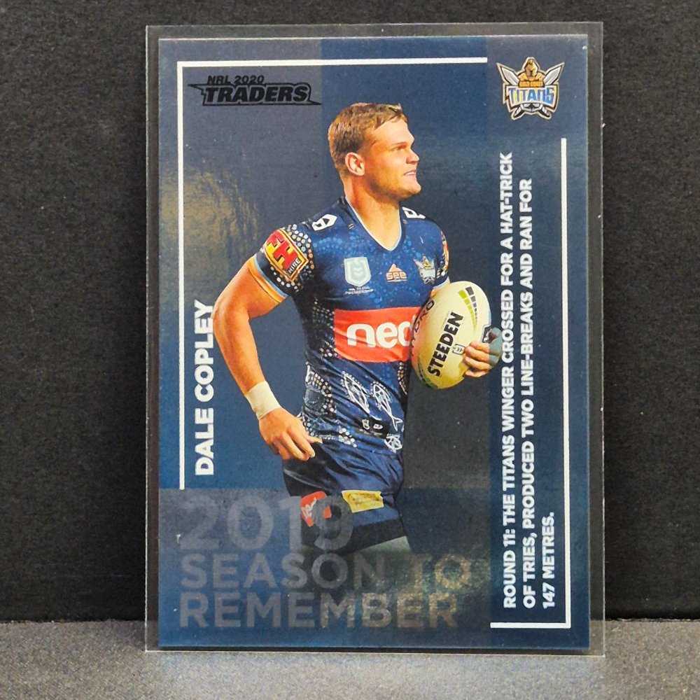 2020 NRL Traders - Season to Remember - SR13 - Dale Copley