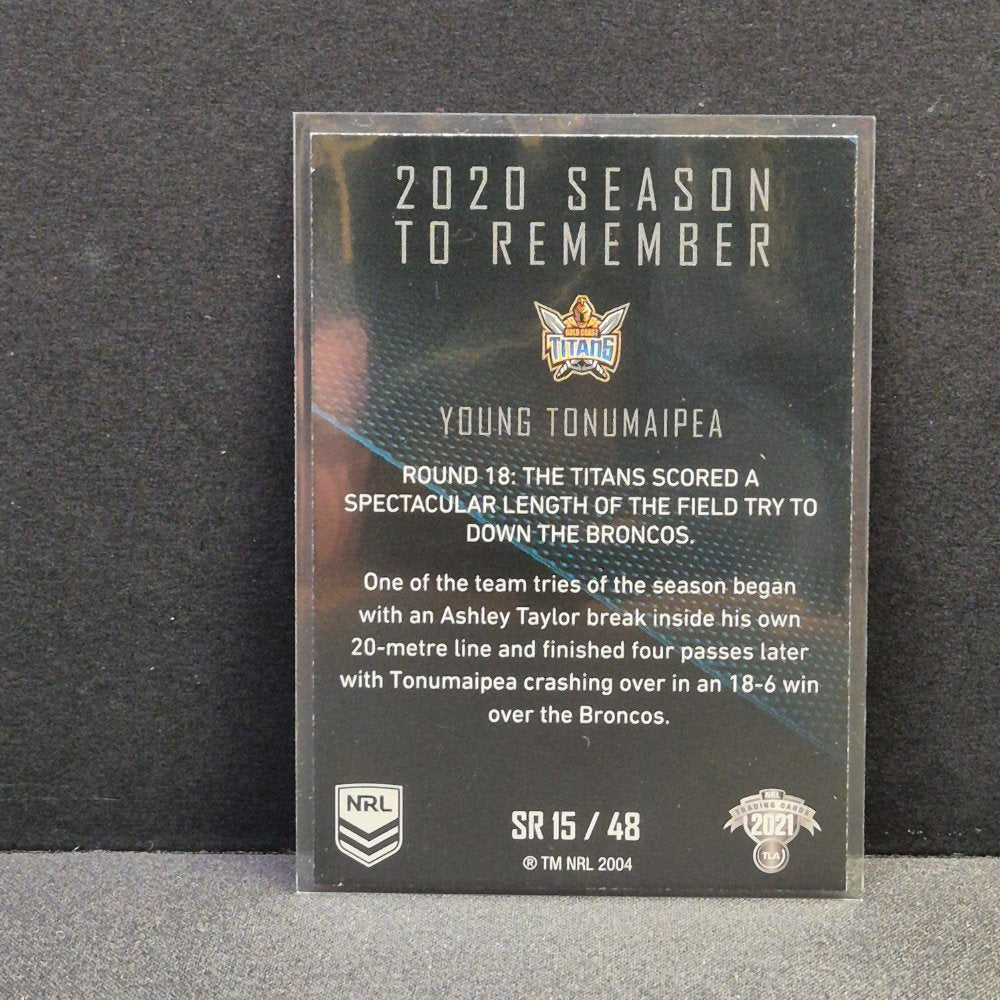 2021 NRL Traders - Season to Remember - SR15 - Young Tonumaipea