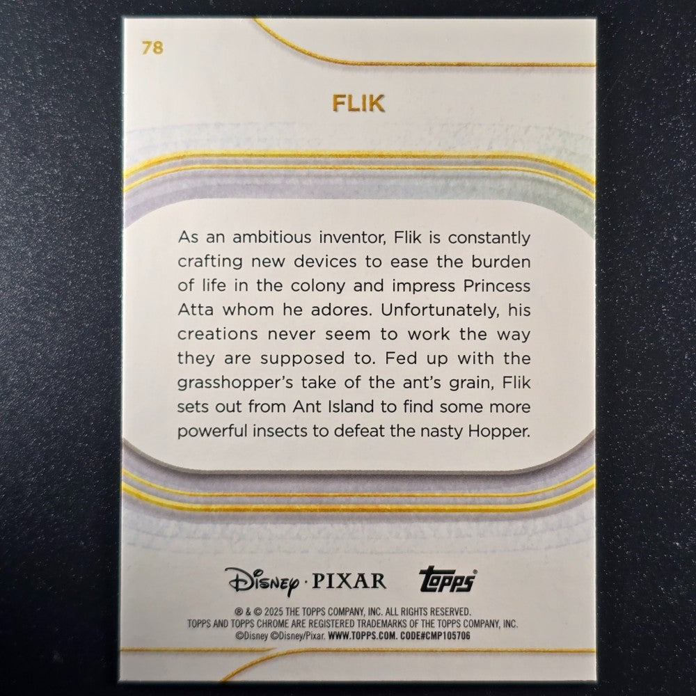 2025 Topps® Chrome Disney Base Card Flik [A Bug's Life] #78