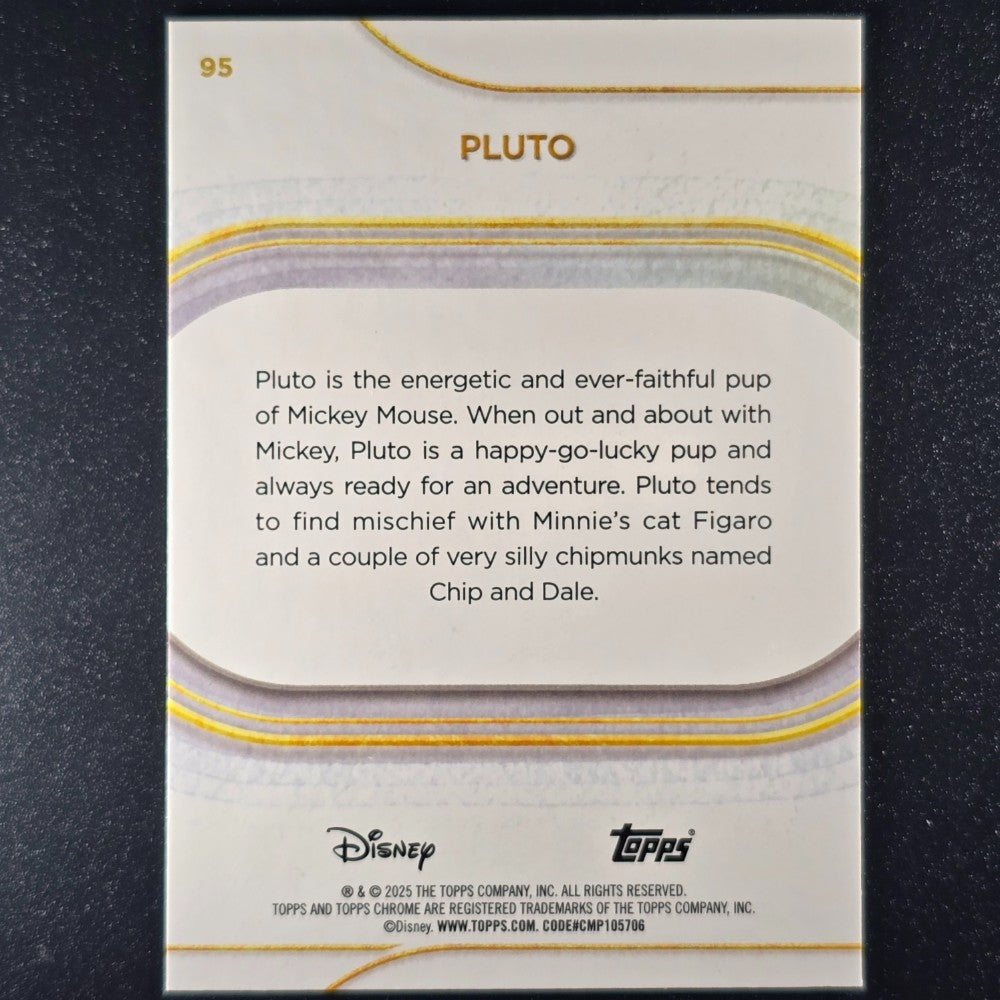 2025 Topps® Chrome Disney Base Card Pluto #95