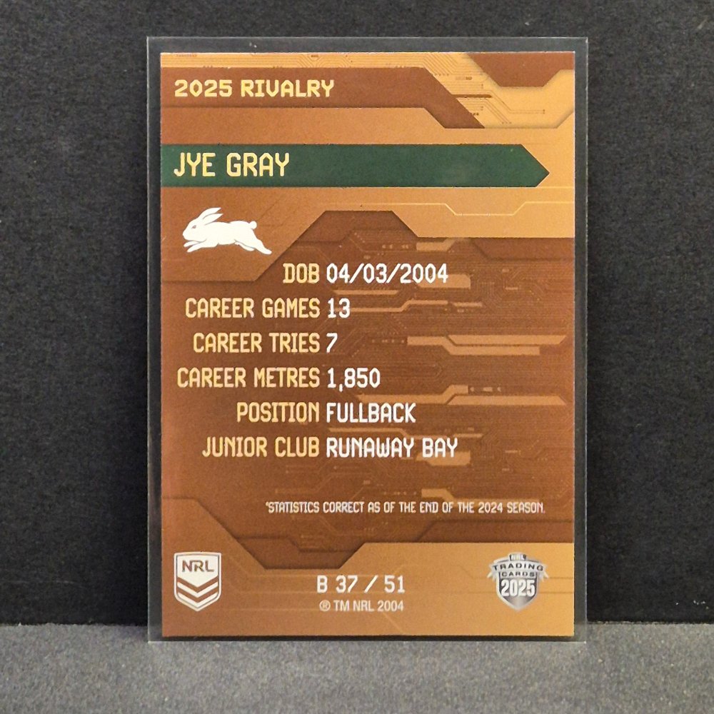 2025 NRL Rivalry - Bronze Special - B37 - Jye Gray