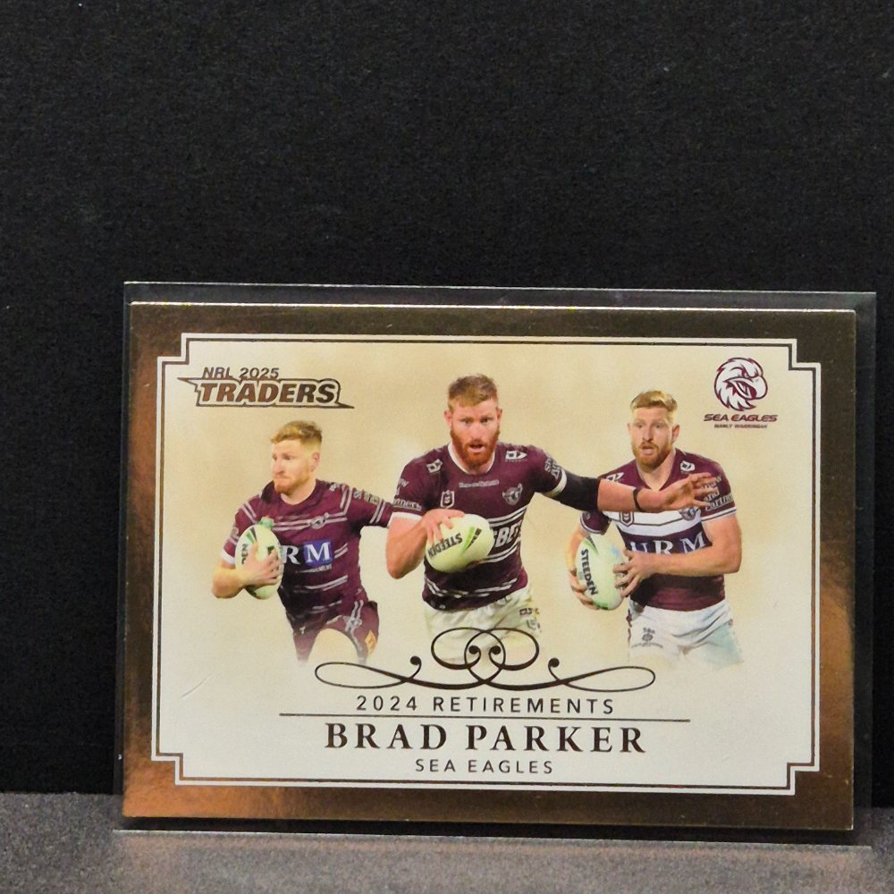 2025 NRL Traders - Retirements - R13 - Brad Parker