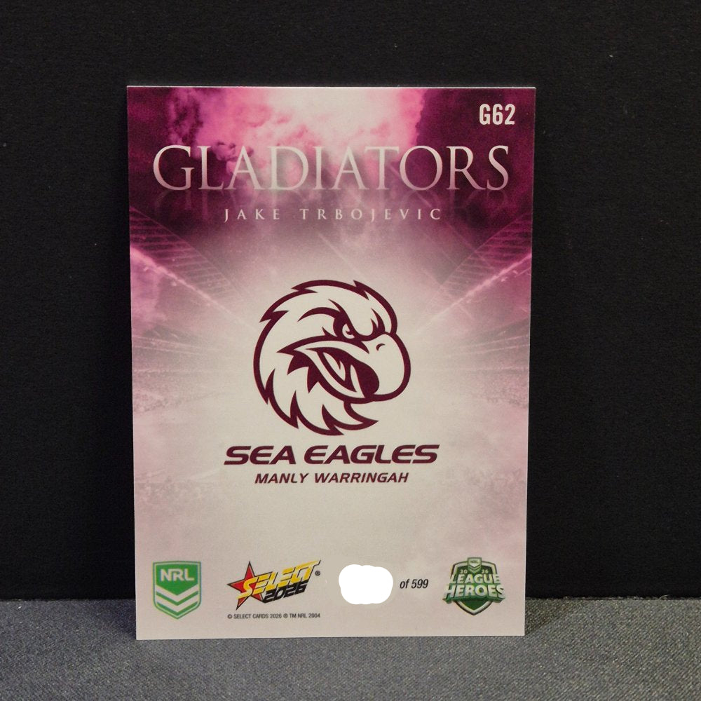 2026 NRL League Heroes - Gladiators - G62 - Jake Trbojevic