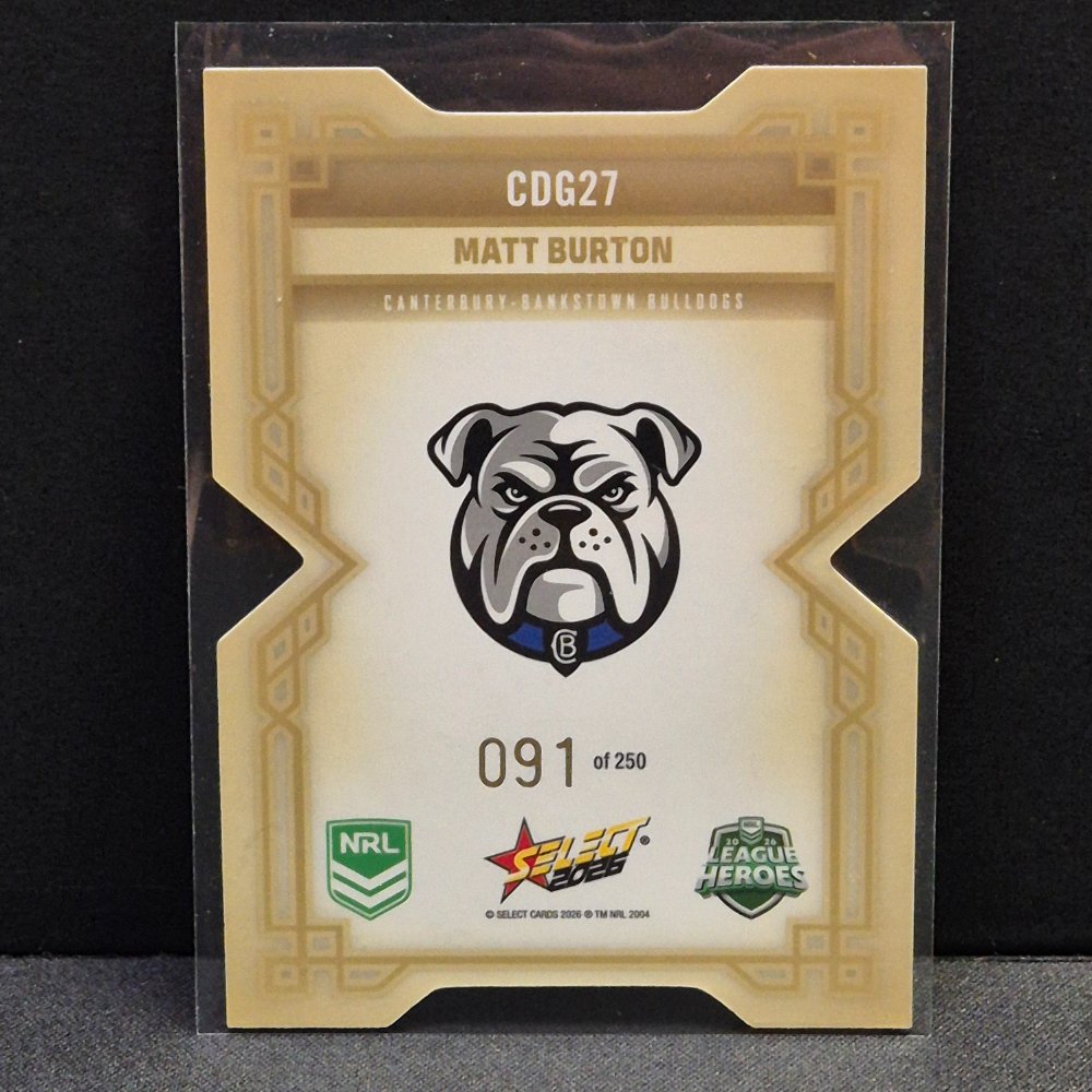 2026 NRL League Heroes Hobby - Colours Diecut - Gold- CDG27 - Matt Burton