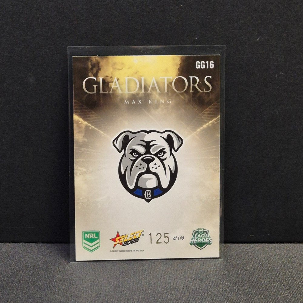2026 NRL League Heroes Hobby - Gladiators - Gold- GG16 - Max King