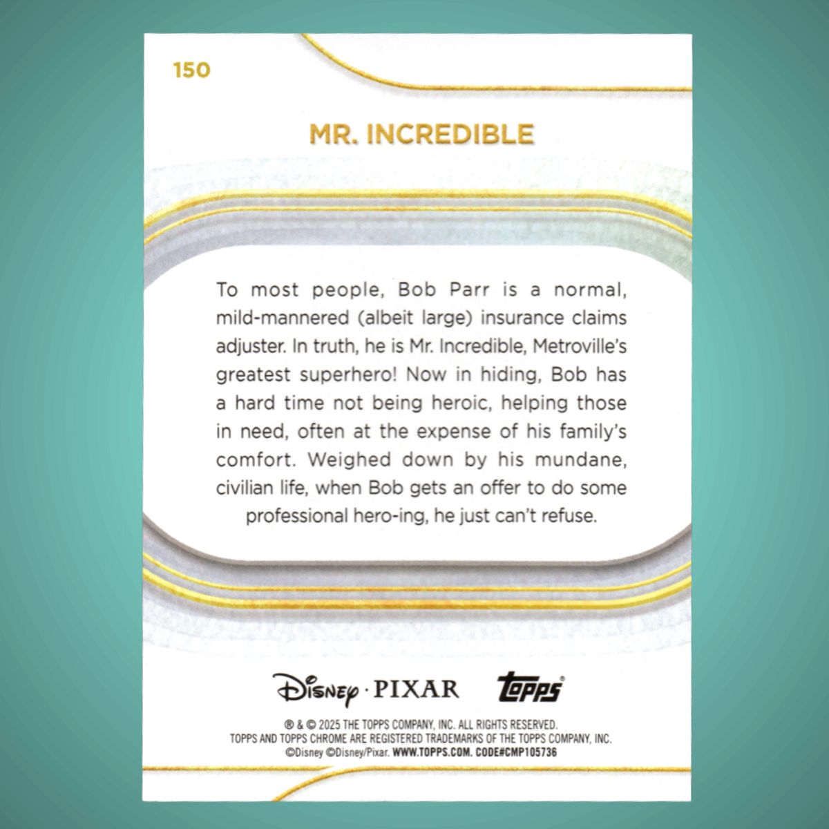 2025 Topps® Chrome Disney #150 Mr. Incredible Mini Diamonds Refractor